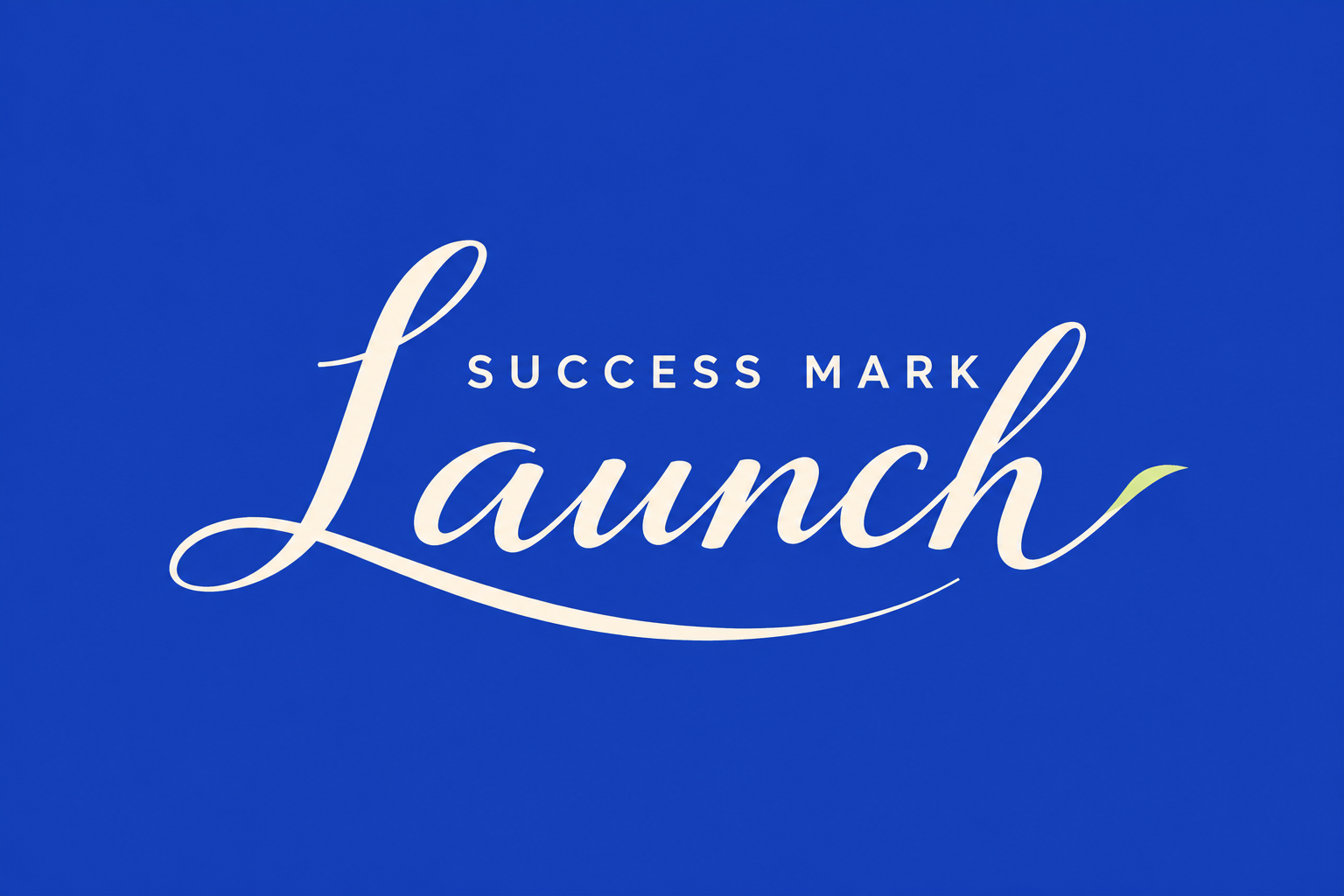 Success Mark Launch